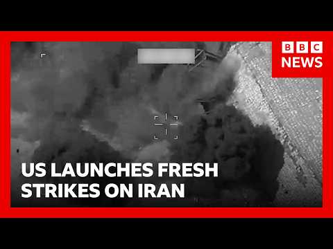 US military launches strikes against Iran to 