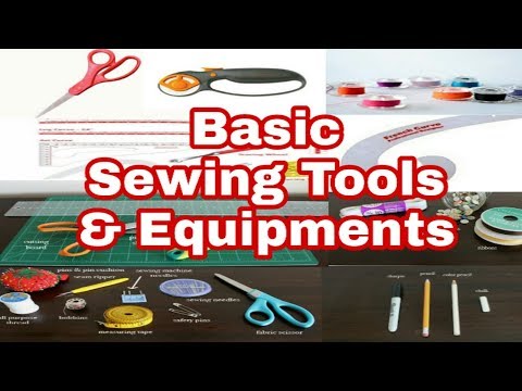 Basic Sewing Tools and Equipments required for Tailoring By (Fragrance Sewing Boutique)