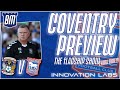 🔍 COVENTRY V IPSWICH TOWN MATCH PREVIEW | The Flagship Show Extra Time | #ITFC #PUSB