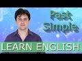 Past Simple Tense (Past Tense) 
