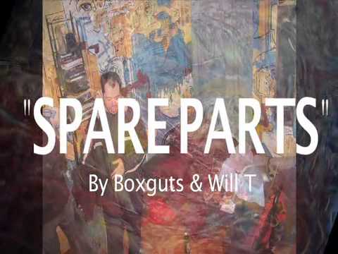 Boxguts & Will T "Spare Parts" promo