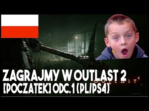 Zagrajmy w Outlast 2 [Początek] Odc.1 (PL/PS4)