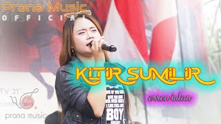 Download lagu KITIR SUMILIR - ERREN INTAN PRANA MUSIC mp3 Download lagu KITIR SUMILIR - ERREN INTAN PRANA MUSIC mp3
