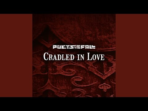 Cradled in Love (Full Version)