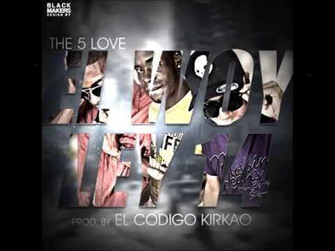 El Woy Ley 14 Lyrics - The 5 Love