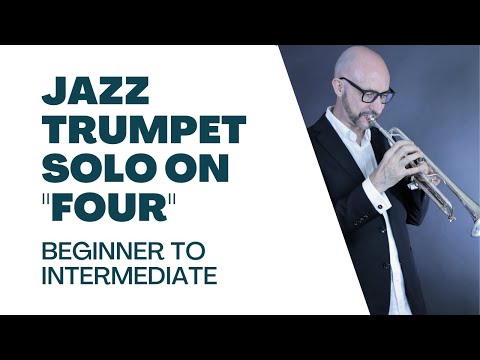 Jazz Trumpet Solo on "Four"