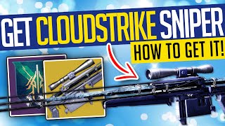 Destiny 2 | How To Get CLOUDSTRIKE! Exotic Sniper Rifle! - Beyond Light