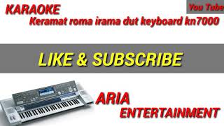 Download lagu ROMA IRAMA KERAMAT KARAOKE KEYBOARD KN7000 mp3