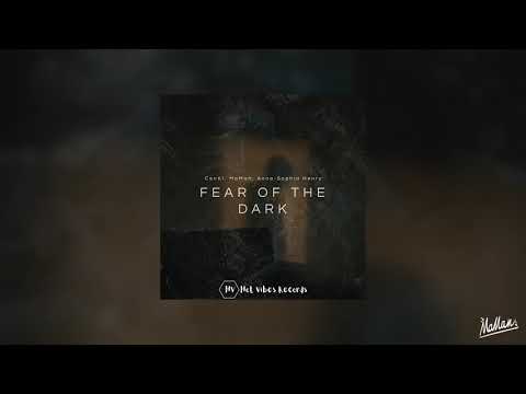 ConKi, MaMan, Anna-Sophia Henry - Fear of the Dark