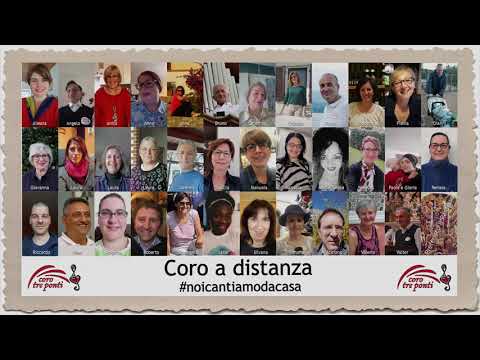 Coro Tre Ponti "coro a distanza" in: Preferisco il Paradiso (M. Frisina)