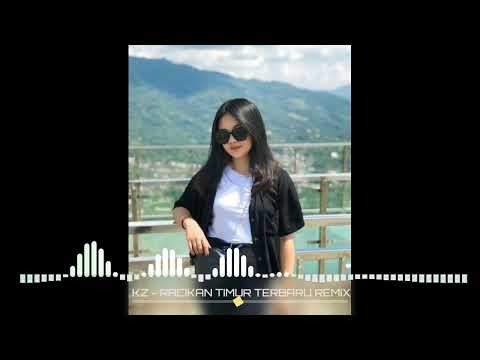 DJ VIRAL TIMUR‼️KZ - RACIKAN TIMUR TERBARU REMIX