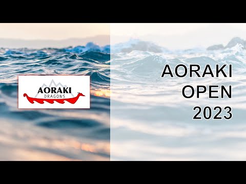 Aoraki Open 2023 - Aoraki Dragon Boat Association Live Stream