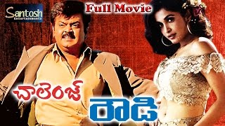 Challenge Rowdy Telugu Full Movie  Vijayakanth Ram
