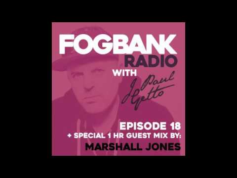 Fogbank Radio with J Paul Getto (June 2017)
