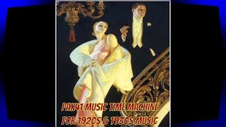 1930s British Dance Band Music - May I Have This Dance  @Pax41