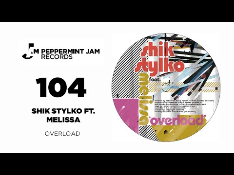 Shik Stylko feat. Melissa - Overload