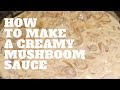 Mushroom Sauce For Steak With Milk Download Lyrics Mp3 and Mp4