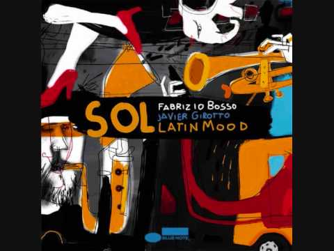 Fabrizio Bosso/Sol Latin Mood  - The Shadow of your smile