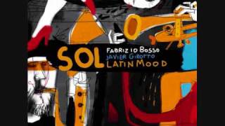 Fabrizio Bosso/Sol Latin Mood  - The Shadow of your smile