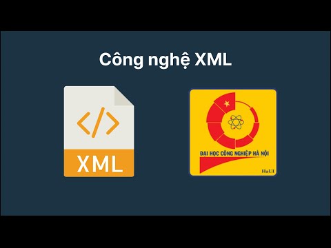 Cong nghệ XML part2 - XSD Giải đề kiểm tra Đại học Công Nghiệp Hà Nội HaUI