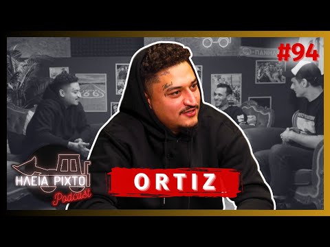 ORTIZ: ΛΕΞ, CAPITAL & ΨΕΥΤΙΚΑ BEEFS | ΗΛεΙΑ ΡΙΧΤΟ Podcast #94 | Ντελίνες