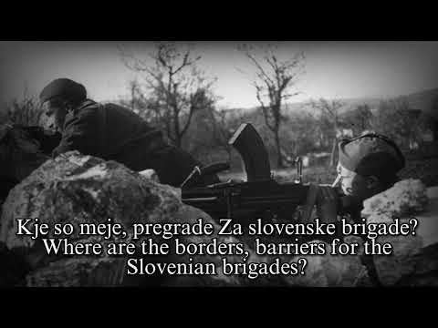 "Hej Brigade!" - Anthem of the Slovenian Partisans