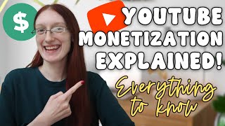 YouTube Monetization Requirements EXPLAINED // The STEP-BY-STEP GUIDE For Beginners