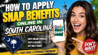 How to apply for SNAP benefits online in South Carolina