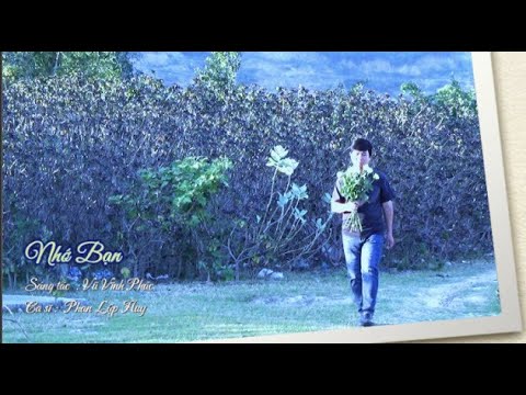 Nhớ bạn - Phan Lập Huy