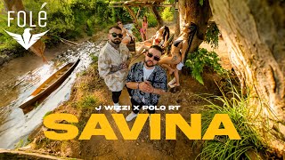 J WIZZI X POLO RT - SAVINA (Official Video)
