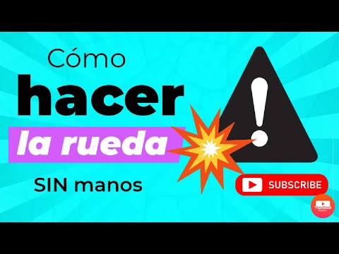 COMO HACER LA RUEDA SIN MANOS EN 10 PASOS