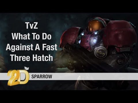 LOTV TvZ - What To Do Against A Fast Three Hatchery Build