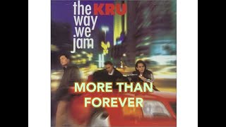 More Than Forever - KRU (Official Audio)