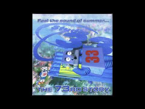 Studio 33 - The 73rd Story (Feel The Sound Of Summer...) (2005) [HD]