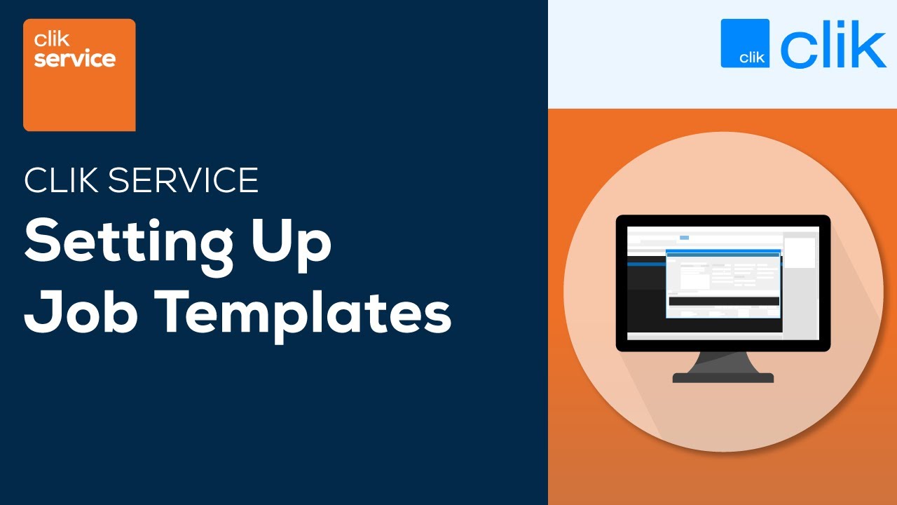 How to Set Up and Use Job Templates | Clik Service