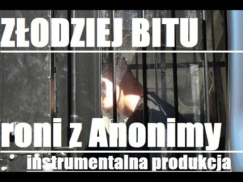 Złodziej bitu Jestem głosem ulicy roni