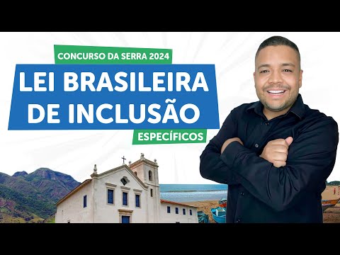 BRAZILIAN INCLUSION LAW LBI | Serra Competition - ES