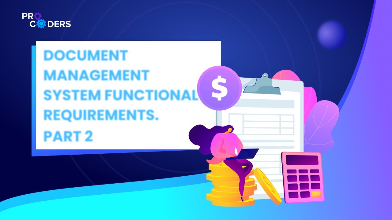 Document Management System Functional Requirements