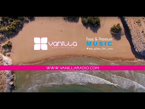 2022 VANILLA DEEP FLAVORS  | DEEP HOUSE - AFRO - VOCAL - Nu DISCO - Vanilla Radio Greece