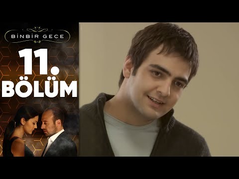 Binbir Gece - 11. Bölüm