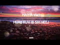 Zuag Paj Xyooj Cim Kuv Cia Lyrics
