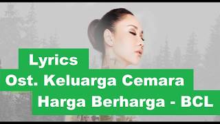 Download lagu Ost. Keluarga Cemara | Harta Berharga - Bunga Citra Lestari ( Lyrics ) | Soundtrack Lirik Lagu mp3
