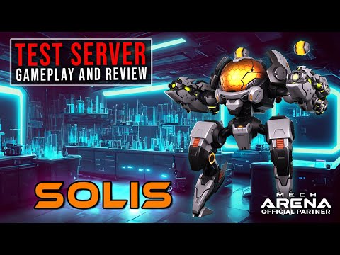 Solis - Test Server Mech Review: Guardian 2.0? | Mech Arena