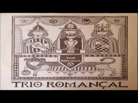 Trio Romançal Brasileiro ‎– Trio Romançal Brasileiro (Full Album)
