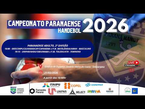 AO VIVO E COM IMAGENS - CAMPEONATO PARANAENSE DE HANDEBOL - TEMPORADA 2026