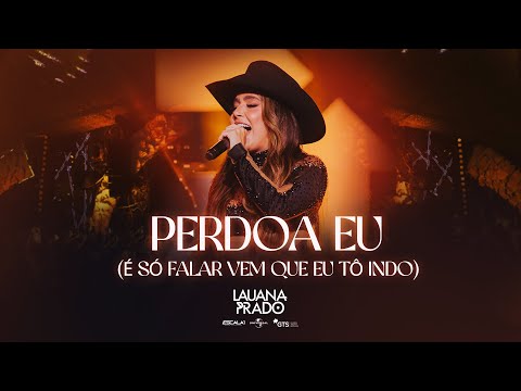 Video thumbnail for Perdoa Eu (É Só Falar Vem Que Eu Tô Indo) (Ao Vivo)