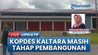 Belum Resmi Beroperasi, 411 Gerai Koperasi Desa di Kaltara Masih Tahap Pembangunan