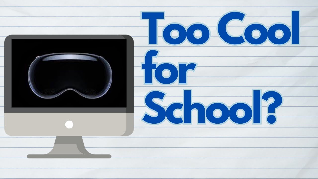 Can we use the Apple Vision Pro in Education?
