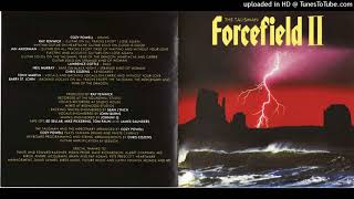 Forcefield (II) - Without Your Love (Streetheart cover)