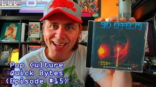 Pop Culture Quick Bytes (Episode #15 : Sid Effects IV : Sids & Sorcery)